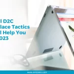 10 Global D2C Marketplace Tactics That Will Help You Win In 2023
