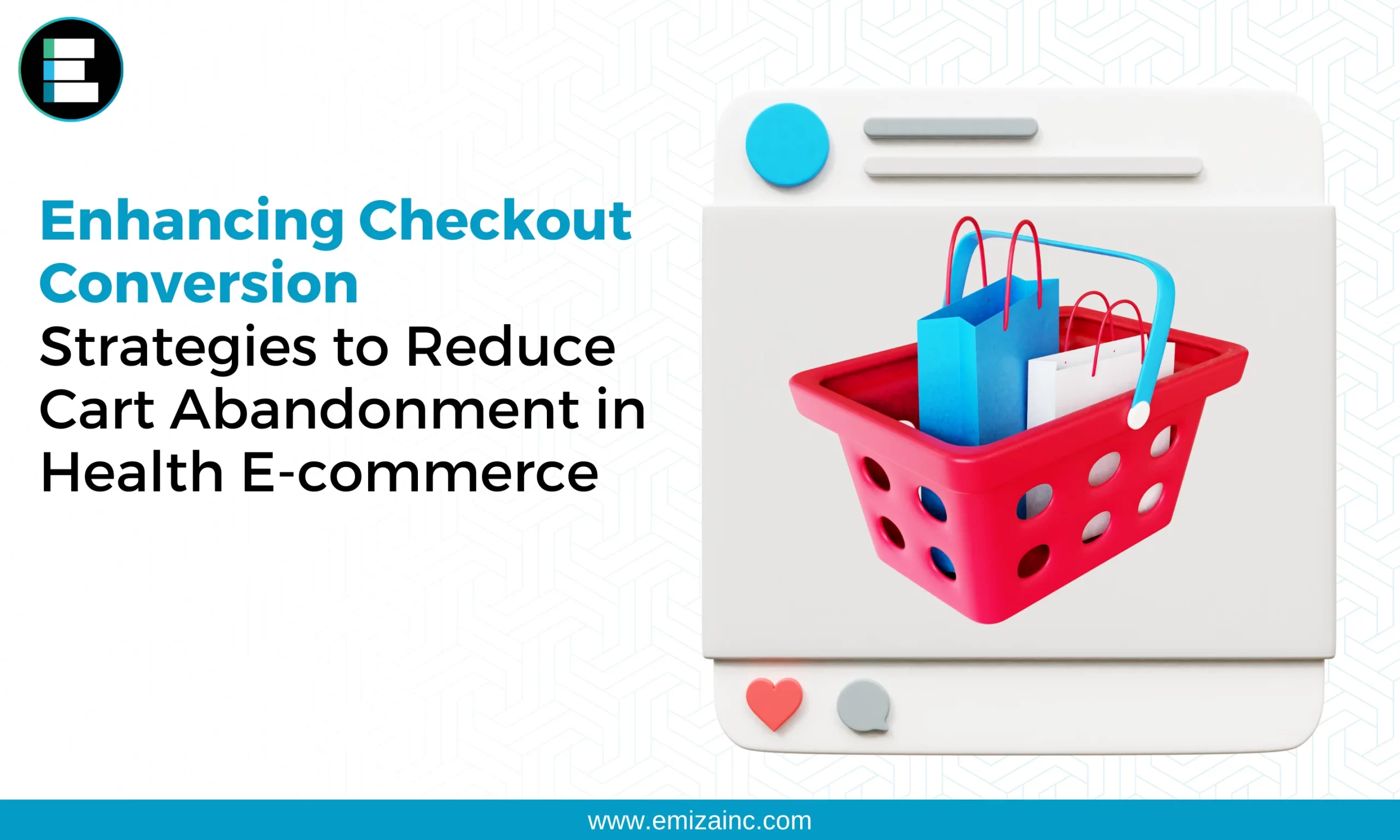 Enhancing Checkout Conversion: Strategies to Reduce Cart Abandonment in Health E-commerce