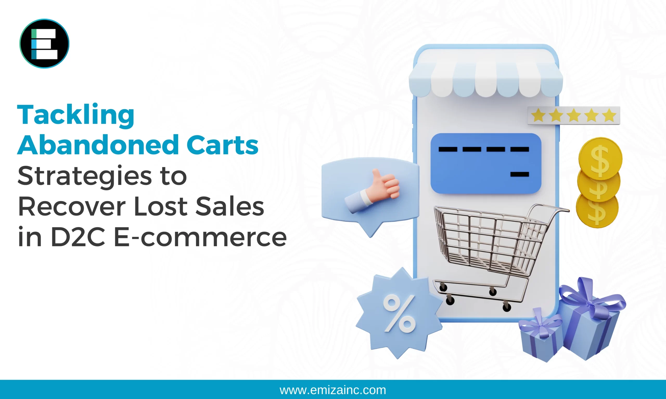 Tackling Abandoned Carts: Strategies to Recover Lost Sales in D2C E-commerce