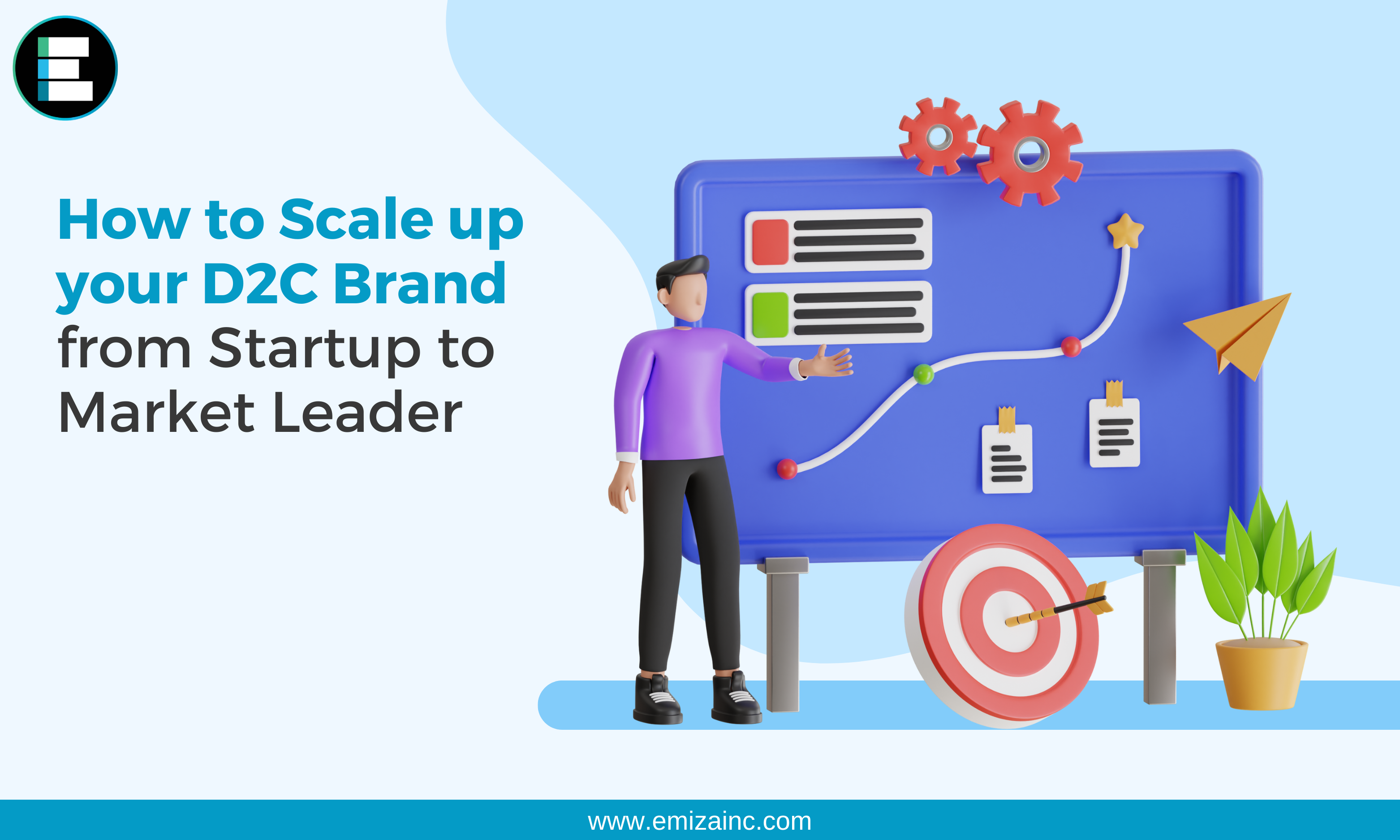 How to scale up Your D2C Brand from Startup to Market Leader