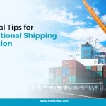Essential Tips For International Shipping Expansion