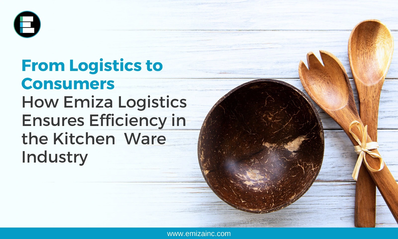 From Logistics to Consumers: How Emiza Logistics Ensures Efficiency in the kitchenware Industry